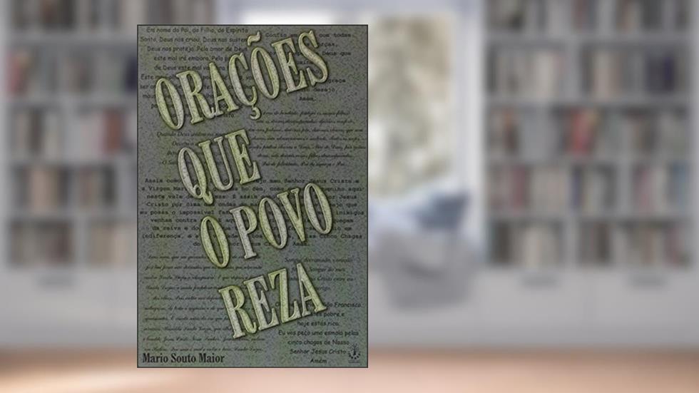Orações que o Povo Reza, do autor Mário Souto Maior