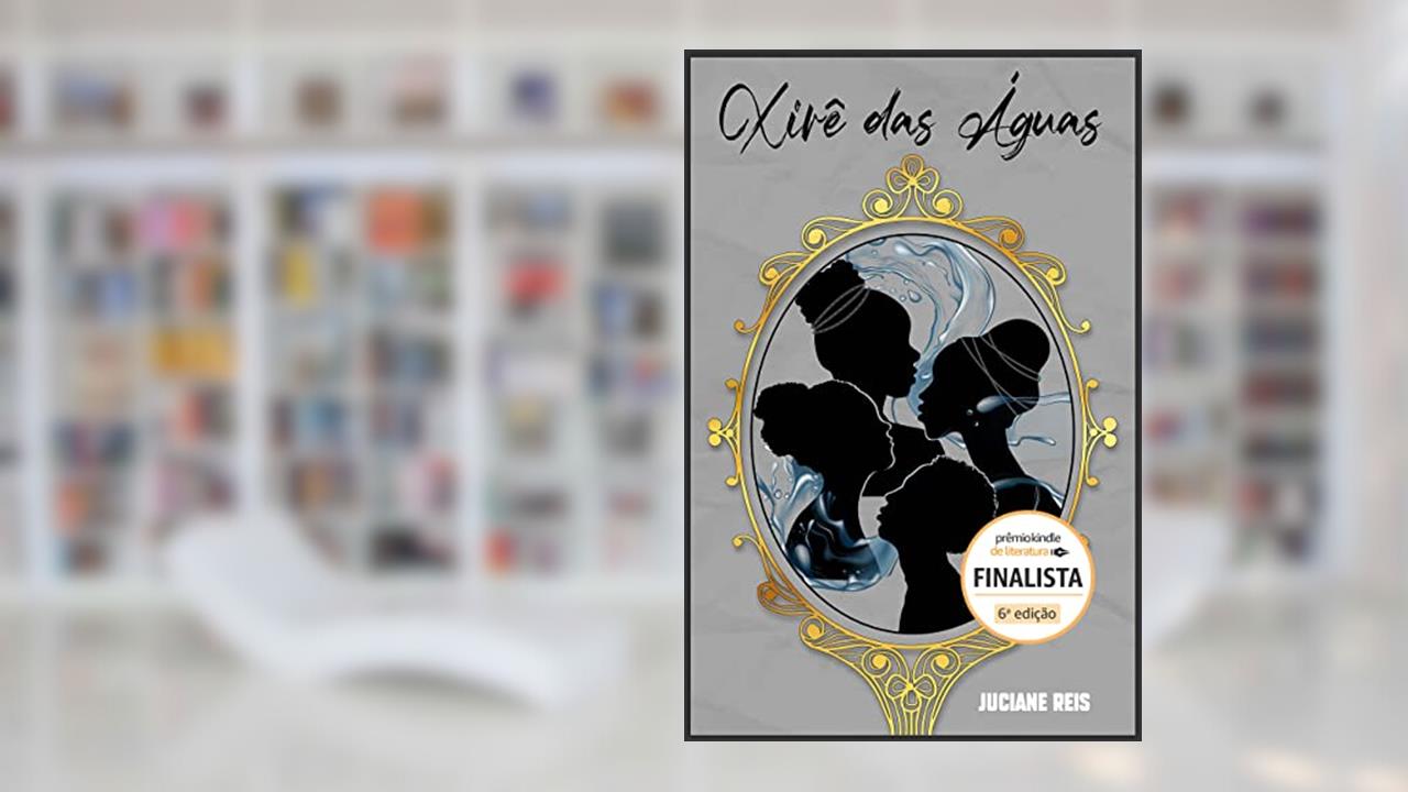 Xirê das Águas, do autor Juciane Reis