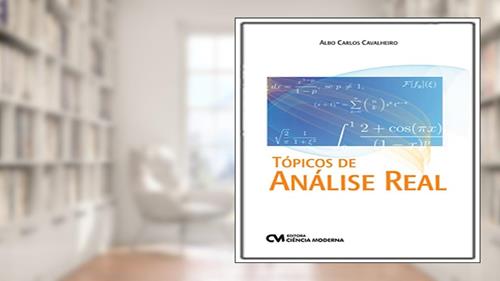 Capa de Tópicos de Analise Real, do autor Albo Carlos Cavalheiro