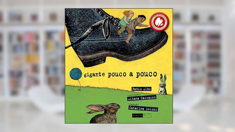 Gigante pouco a pouco, do autor Pablo Albo