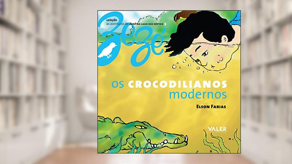 Os crocodilianos modernos: 3, do autor Elson Farias
