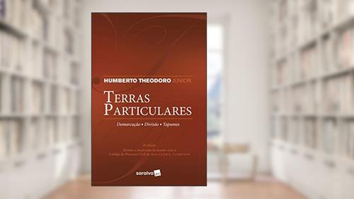 Capa de Terras Particulares Demarcação, Divisão e Tapumes., do autor Humberto Theodoro Júnior