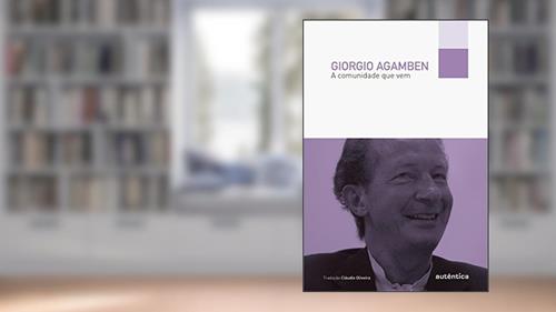 Capa de A comunidade que vem, do autor Giorgio Agamben