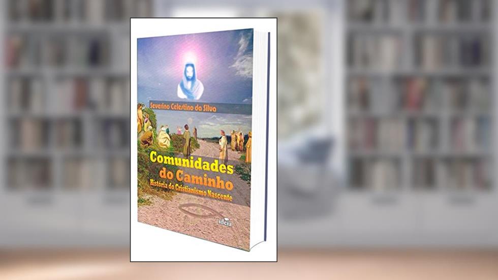 Comunidades do Caminho: História do Cristianismo Nascente, do autor Capa Comum