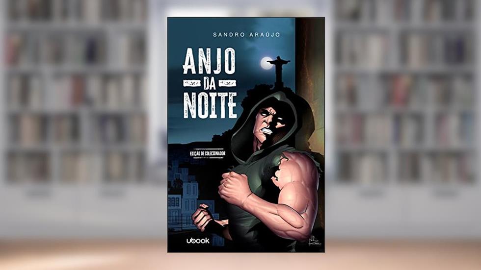 Anjo da Noite, do autor Sandro Araújo