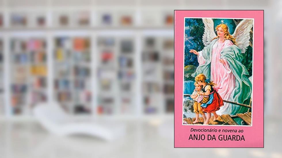 Devocionário e novena ao Anjo da Guarda, do autor Vários Autores