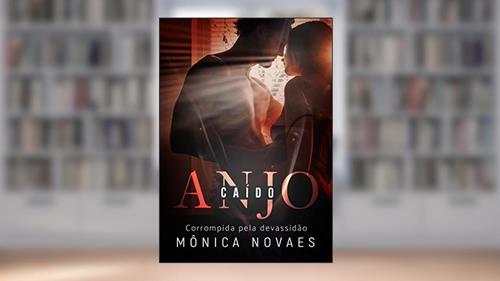 Capa de Anjo Caído, do autor Mônica Novaes