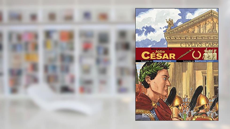 Nos Passos de.Júlio César, do autor Sthéphanie Morillon