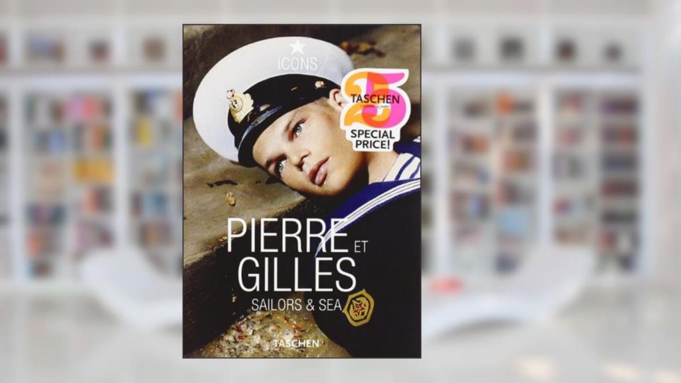 Pierre e Gilles - Sailors & sea, do autor Pierre Gilles