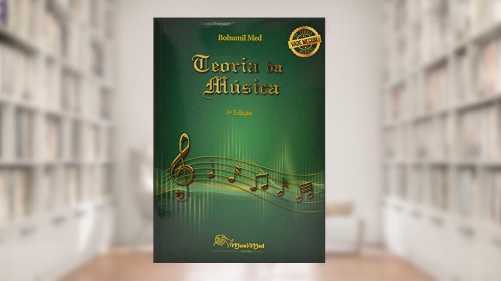 Teoria Da Musica, do autor Bohumil Med