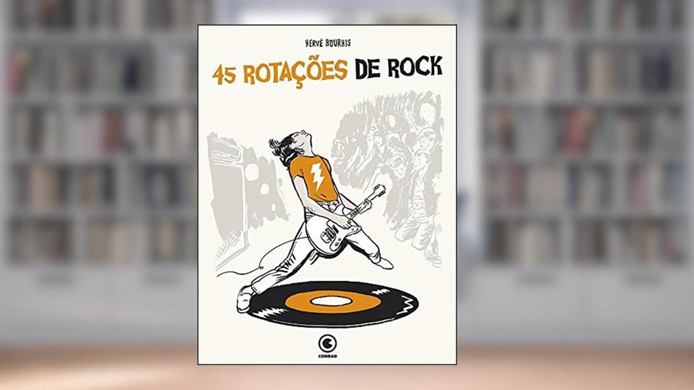 45 rotações de rock, do autor Hervé Bourhis