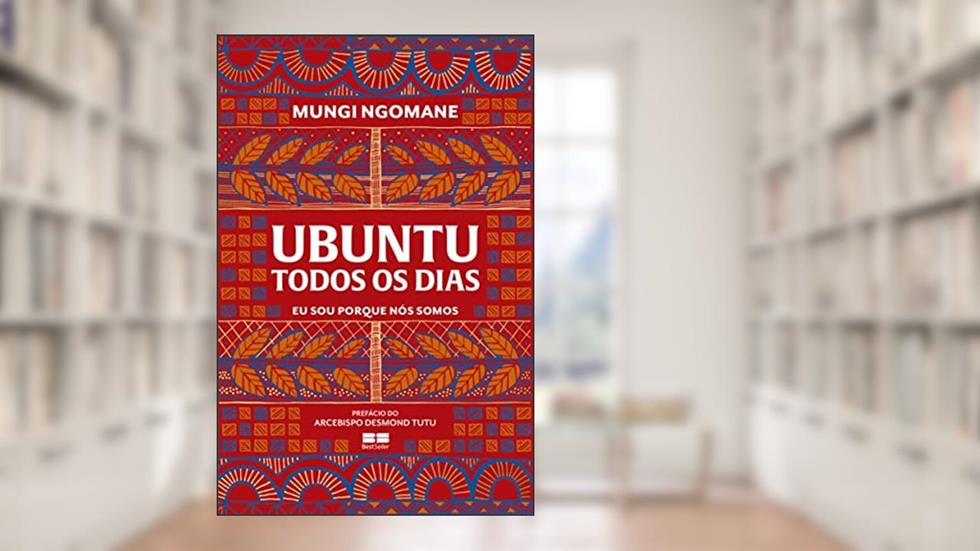 Ubuntu todos os dias, do autor Mungi Ngomane