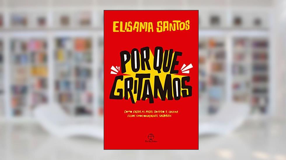 Por que gritamos, do autor Elisama Santos