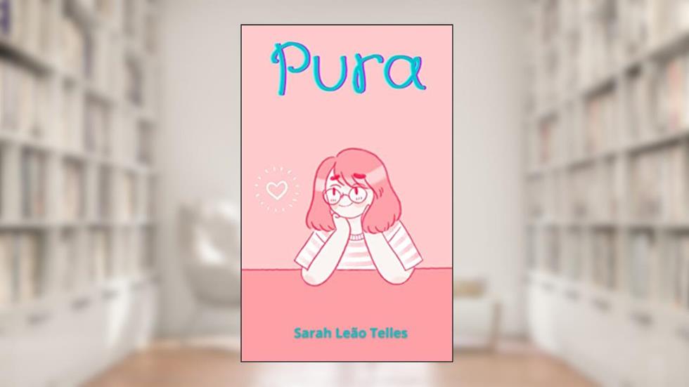Pura, do autor Sarah Leão Telles