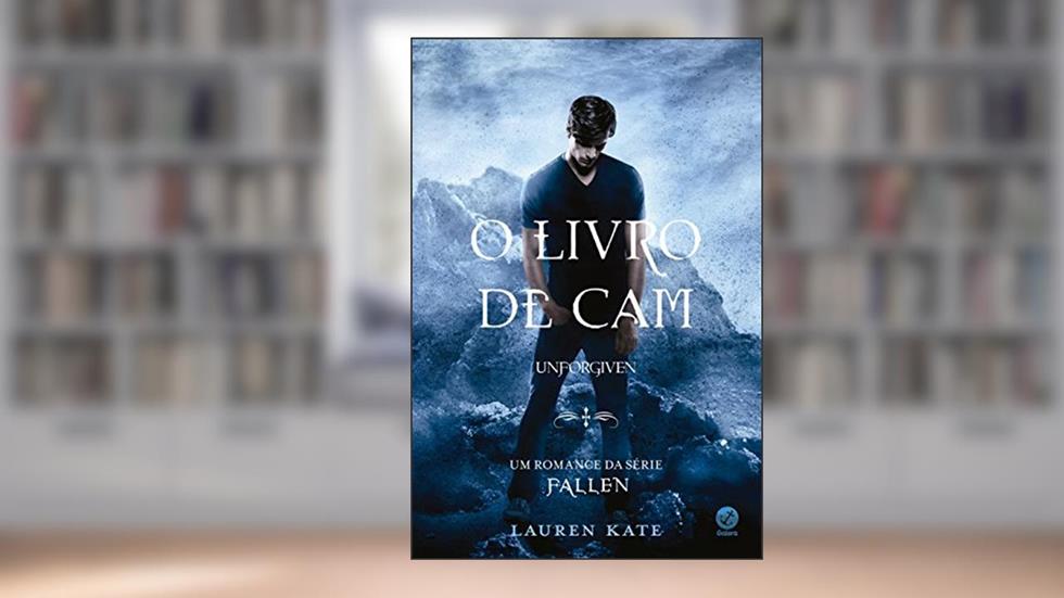 O Livro de Cam - Unforgiven, do autor Lauren Kate