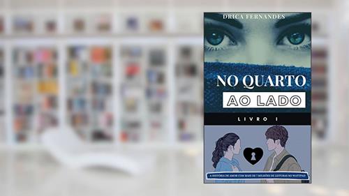 Capa de No Quarto ao Lado: Livro 1, do autor Drica Fernandes
