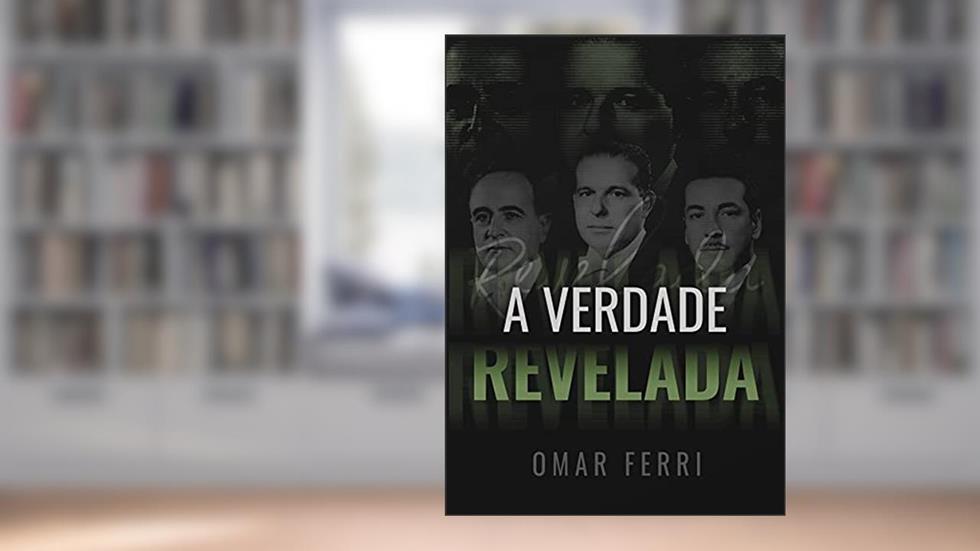 A VERDADE REVELADA, do autor OMAR FERRI