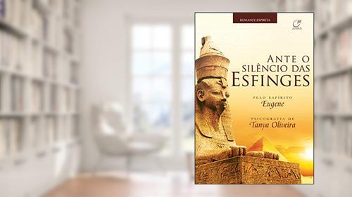 Capa de Ante o silêncio das esfinges, do autor Tanya Oliveira; Eugene