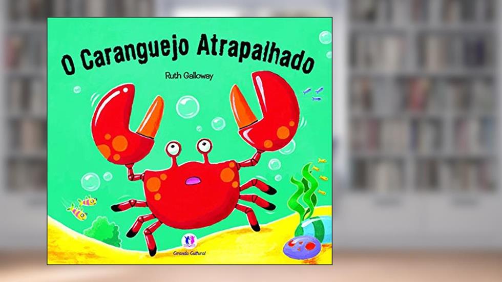 O caranguejo atrapalhado, do autor Ruth Galloway