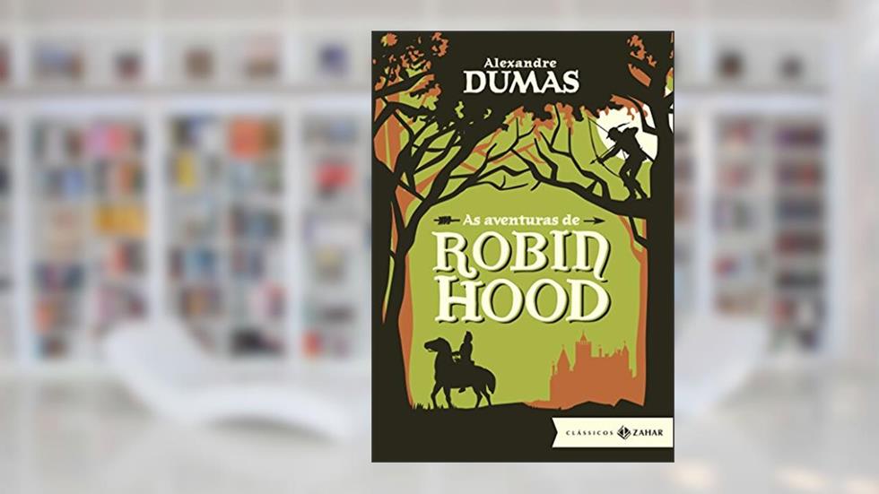 As aventuras de Robin Hood: edição bolso de luxo, do autor Alexandre Dumas
