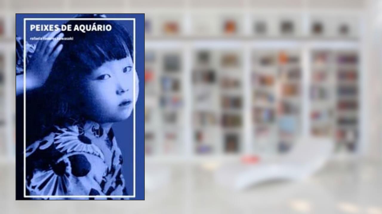 Peixes De Aquario, do autor Rafaela Tavares Kawazaki