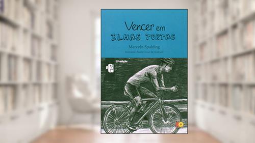 Capa de Vencer em Ilhas Tortas, do autor Spalding