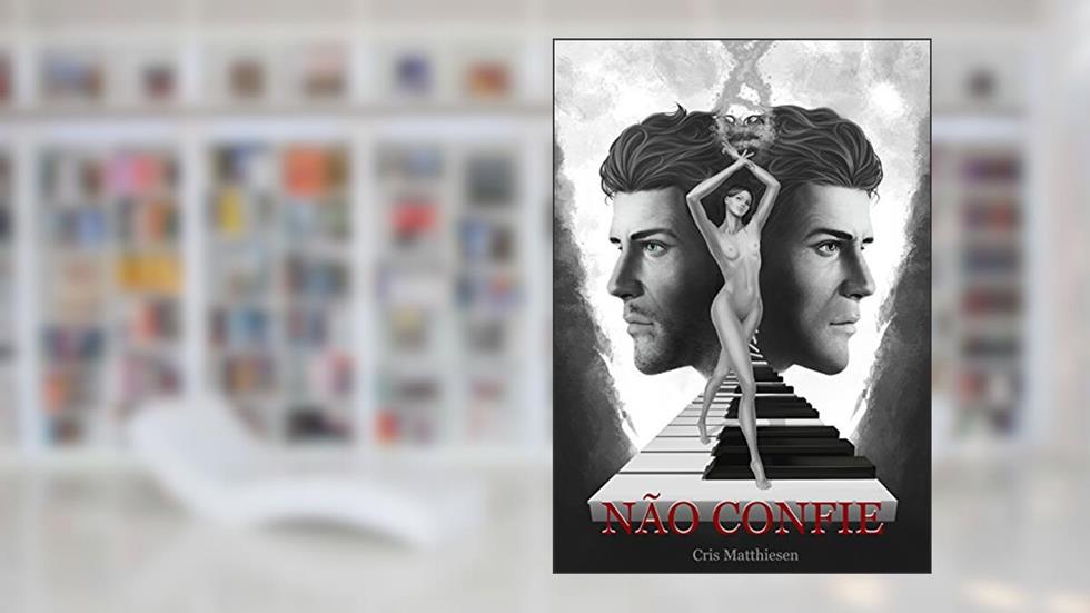 Não confie: Colateral 01 (COLATERAL book #1 Livro 2), do autor Cris Matthiesen