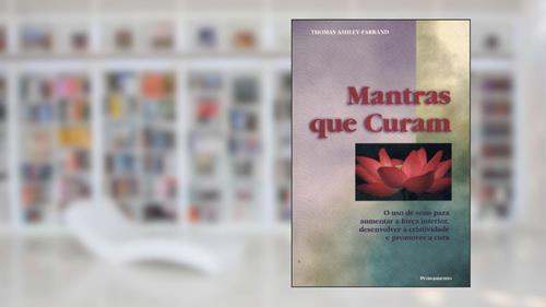 Capa de Mantras que Curam, do autor Tomas Ashleyfarrand