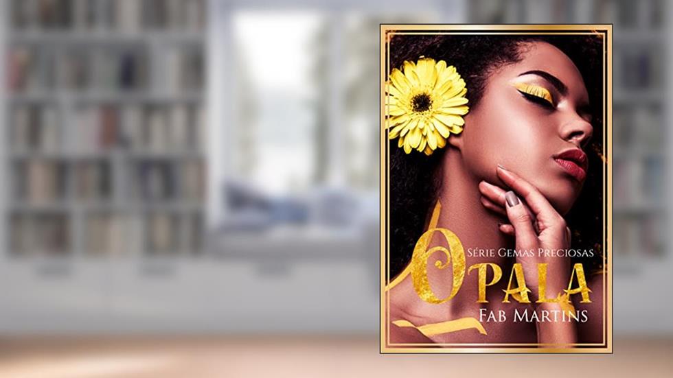 Opala : A Acompanhante de Luxo e o COO - uma história de amor no Nordeste (Gemas Preciosas Livro 1), do autor Fab Martins