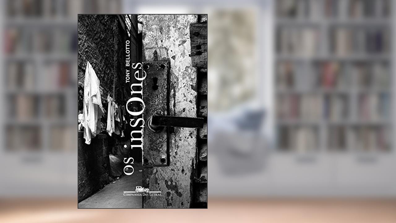 Os insones, do autor Tony Bellotto