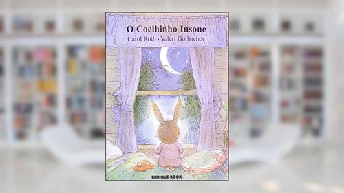 Capa de O Coelhinho Insone, do autor Valeri Gorbachev