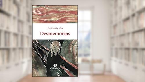 Capa de Desmemórias, do autor Cristina Gariglio