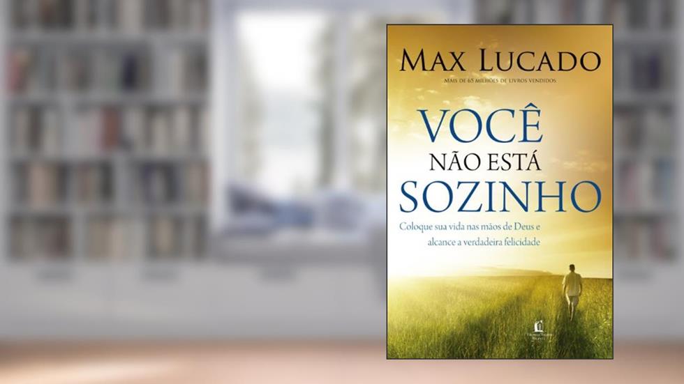 Você não está sozinho, do autor Lucado Max