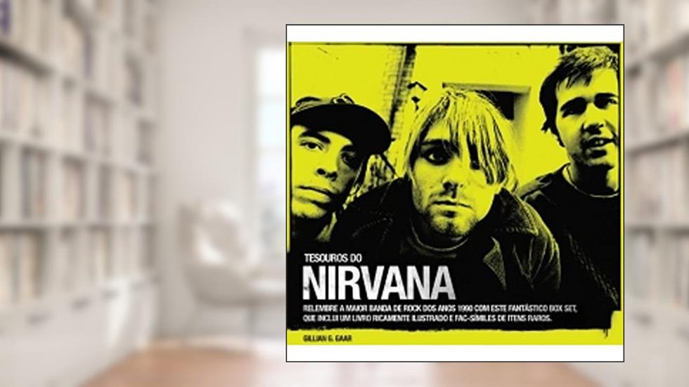 Tesouros do Nirvana, do autor Gillian G. Gaar