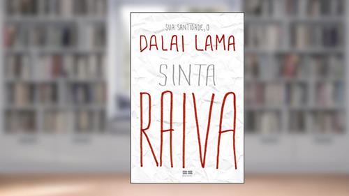Capa de Sinta raiva, do autor Tenzin Gyatos; Noriyuki Ueda