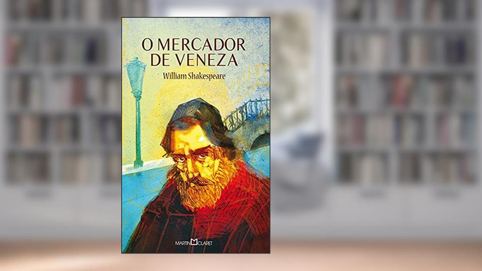 O mercador de Veneza: 241, do autor William Shakespeare