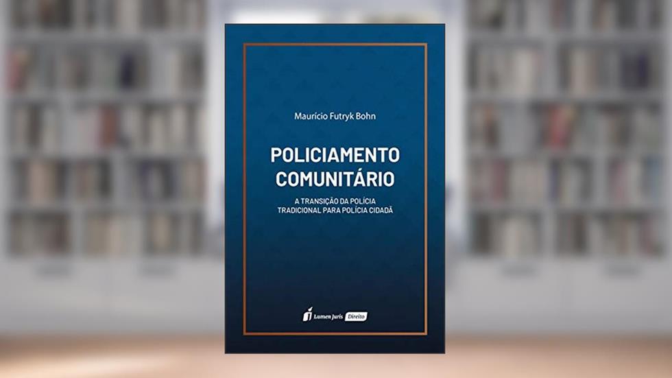 Policiamento Comunitário - 2020, do autor Maurício Futryk Bohn