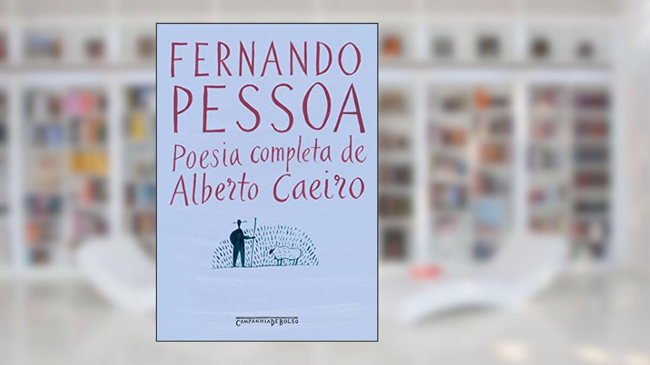 Poesia completa de Alberto Caeiro (Edição de bolso), do autor Fernando Pessoa