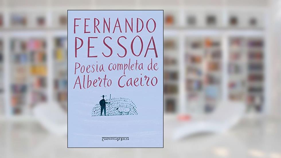 Poesia completa de Alberto Caeiro (Edição de bolso), do autor Fernando Pessoa