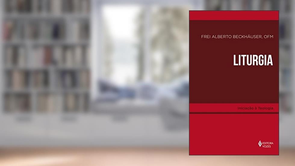 Liturgia, do autor Frei Alberto Beckhauser