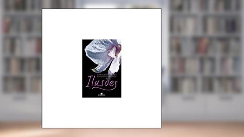 Capa de Ilusões (Vol. 3 - Fadas), do autor Aprilynne Pike