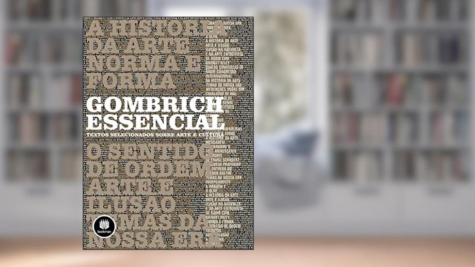 Gombrich Essencial: Textos Selecionados Sobre Arte e Cultura, do autor Richard Woodfield