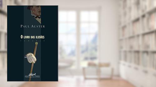 Capa de O livro das ilusões, do autor Paul Auster