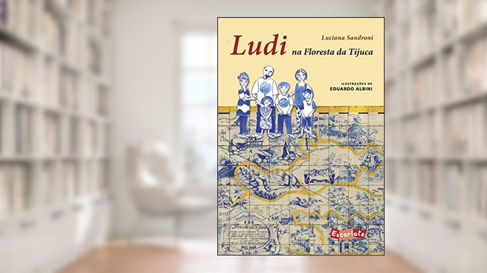 Ludi na Floresta da Tijuca (Nova edição), do autor Luciana Sandroni