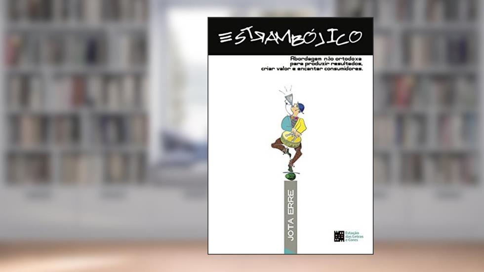 Estrambólico, do autor Jota Erre; Lourivaldo Paula De Lima Junior