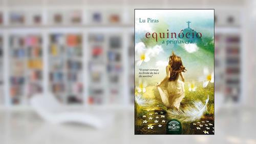 Capa de Equinócio - a Primavera, do autor Lu Piras