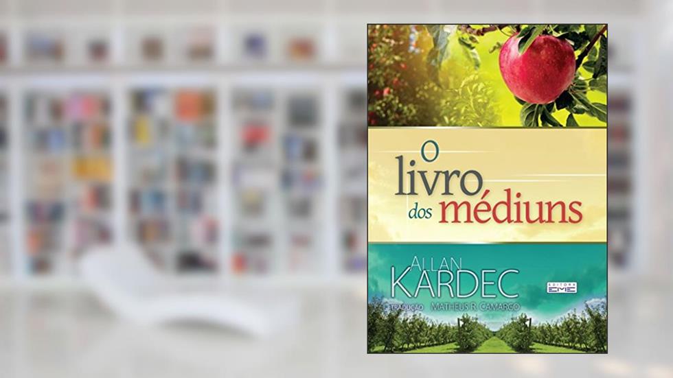 O livro dos médiuns, do autor Allan Kardec
