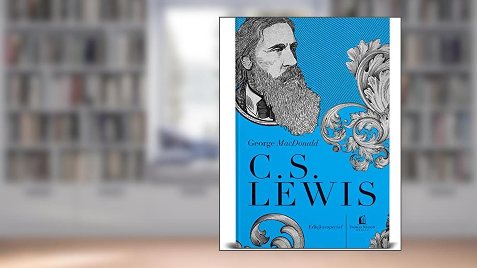 George MacDonald: uma antologia, do autor C.S. Lewis