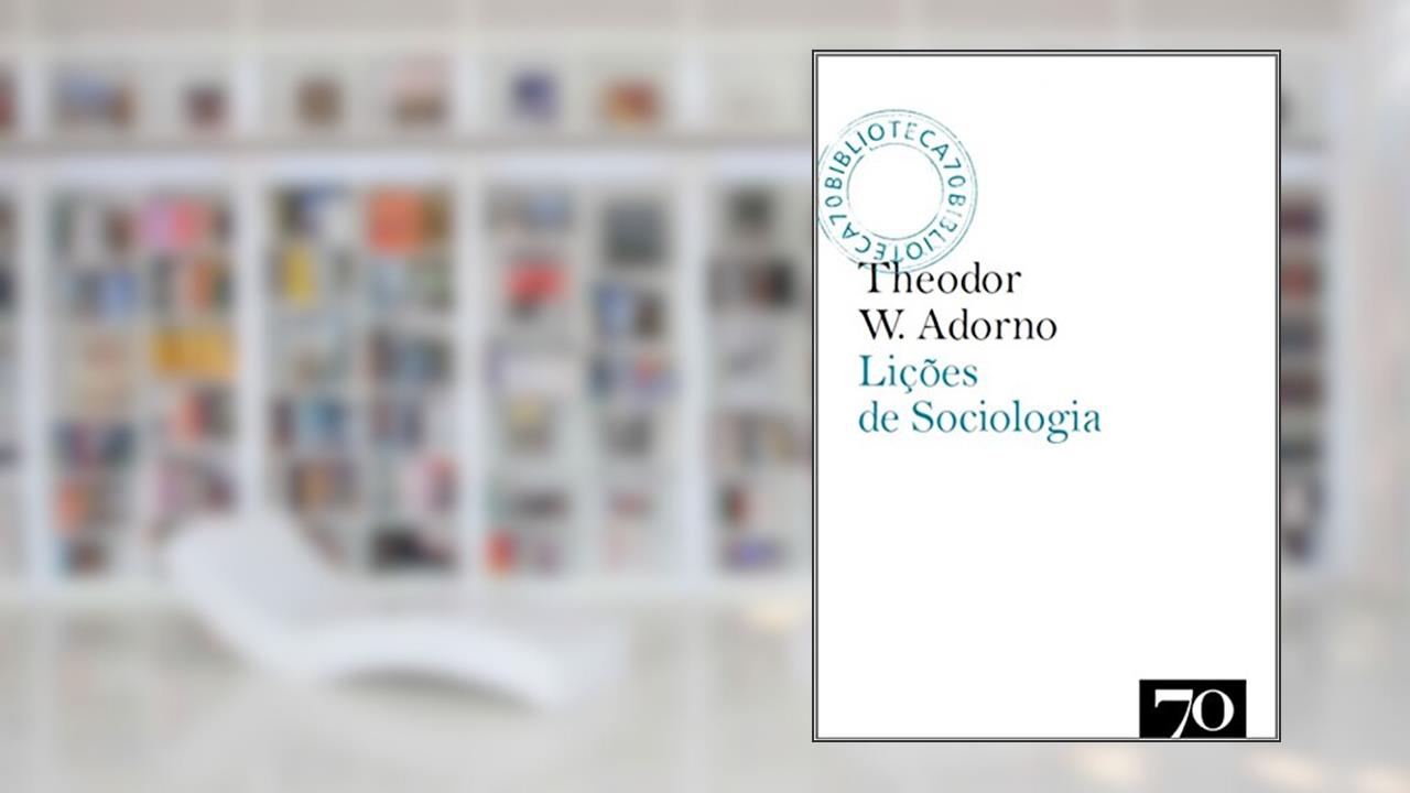Capa de Lições de Sociologia, do autor Theodor W. Adorno