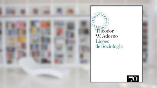 Capa de Lições de Sociologia, do autor Theodor W. Adorno